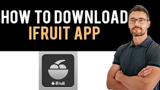 ✅ How To Download and Install iFruit App Full Guide [upl. by Kapoor]