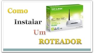 Como Instalar Um Roteador – TPLINK TLWR740N [upl. by Isdnyl]