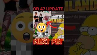 OB 47 UPDATE NEW PET SKIN 🤔🤔🤔🤔🤔🫷🫷🫵🌍🌍💯💯💯💯🌍🌍👈👈🫸🫸👑👑👑👑👑👑👑 [upl. by Oirottiv]