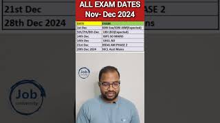 All Exam Dates NovemberDecember 2024 🔥 govtjobs ibps nicl bis uiic shorts [upl. by Deste]