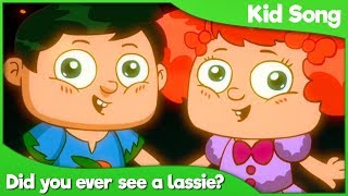 Did You Ever See A Lassie Kid Songs 🎎 Educational Preschool Videos for Children 2019 [upl. by Aitsirk]