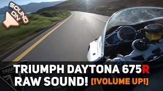 Triumph Daytona 675R RAW onboard sound Volume up [upl. by Valene]