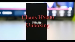 UHANS H5000 Unboxing [upl. by Amalee858]