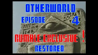 Otherworld Episode 4  Restored [upl. by Aisanat]