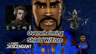 The First DescendantTalking Overwhelming Shield W Enzo [upl. by Siramay]