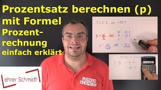 Prozentsatz berechnen  Prozentrechnung mit Formel  Mathematik einfach erklärt  Lehrerschmidt [upl. by Jane]