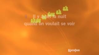 Karaoké Sha la la Hier est près de moi  Claude François [upl. by Valenka]