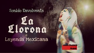 radionovela LA LLORONA  El original  voz humana [upl. by Antonio]