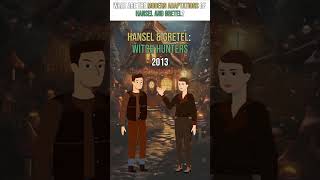 What are the Modern Adaptations of Hansel and Gretel [upl. by Raymonds773]