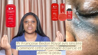 Lait éclaircissant Pr Françoise bedon paris avis sincère  une pommade éclaircissante [upl. by Bazar]