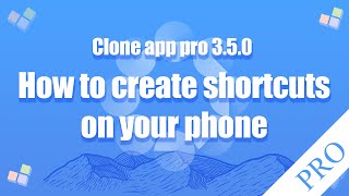 How to create a desktop shortcut in Clone app pro version 350 [upl. by Voe163]