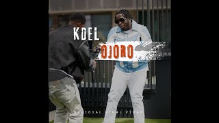 OJORO BY KDEL official viral video [upl. by Woermer299]