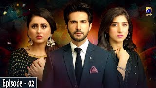 Munafiq  Episode 02  30th April 2020  HAR PAL GEO [upl. by Stearne]