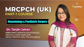 MRCPCH Part 1 Preparation  Neonatology amp Paediatric Surgery  The DrAcademy [upl. by Annas]