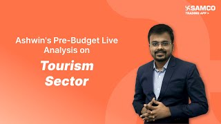 Tourism Sector Analysis  Travel and Tourism Industry Analysis in Hindi  Ashwin Ramani  Samco [upl. by Wettam]