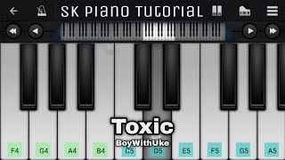 Toxic from quotBoyWithUkequot PIANO TUTORIAL [upl. by Ilek897]