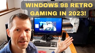 Windows 98 Retro Gaming In 2023 [upl. by Wester565]