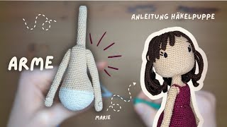 Amigurumi  Häkelpuppe  Marie im Regen  Anleitung Arme  Teil 25 [upl. by Ursala495]