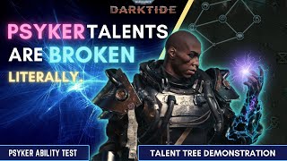 Psyker Talent Tree Showcase Interactions amp Demonstration  Patch 13  Warhammer 40k DARKTIDE [upl. by Enilorak]