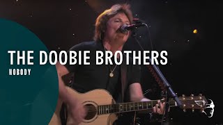 The Doobie Brothers  Nobody Live at Wolf Trap [upl. by Ceil]