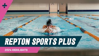 Repton Sports Plus 2024  Highlights of the week [upl. by Adnarem]