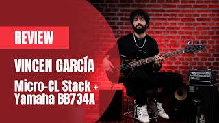 Prueba de sonido Ampeg MicroCL Stack  Yamaha BB734A  Vincen García [upl. by Nylime]