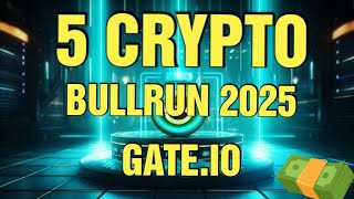 5 cryptomonnaies pépites sur Gateio avant le Bullrun [upl. by Wendell881]