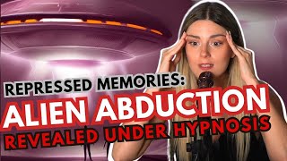 Unlocking Hidden Memories Alien Abduction Revealed through Hypnosis [upl. by Yve872]