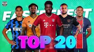 Top 20 Fastest Football Players in 2021 [upl. by Deck]