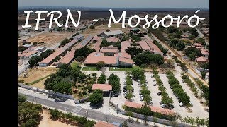 IFRN Campus Mossoró [upl. by Sakram573]