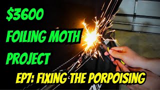 3600 Foiling Moth Sailboat Project EP7 Fixing the Porpoising [upl. by Priest]