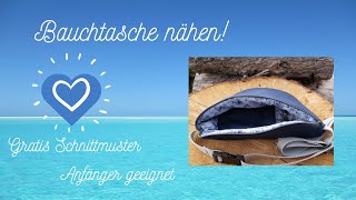 Bauchtasche nähen DIY für Anfänger Gürteltasche mit Innentasche Gratis Schnittmuster [upl. by Dugald481]