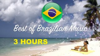 Brazilian Brazilian Music 2 Hours of Brazil Music Brazilian Jazz Music Instrumental [upl. by Desberg]