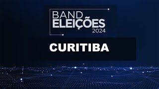 AO VIVO CURITIBA Eleições 2024 na Band [upl. by Riane]