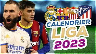 LE CALENDRIER OFFICIEL DE LA LIGA 2022  2023  Analyse complète [upl. by Netsirc]