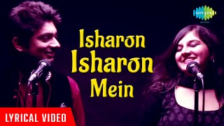 Isharon Isharon Mein  Lyrical Video  Twilight Mix  JaiParthiv  Bhavya Pandit Abhay Jodhpurkar [upl. by Chara]