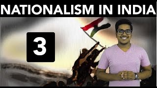 History Nationalism in India Part 3 [upl. by Conway]