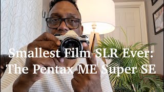 SMALLEST 35mm FullFrame SLR EVER The Pentax ME Super SE Review [upl. by Yaresed]