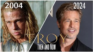 Troy 2004 Cast Then and Now  20th Anniversary 2024 [upl. by Georges896]