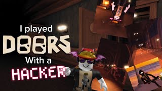 I played doors with a hacker WEIRD [upl. by Alhak]