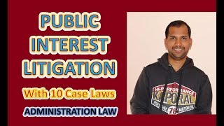 Public Interest Litigation  Administration Law [upl. by Litch904]