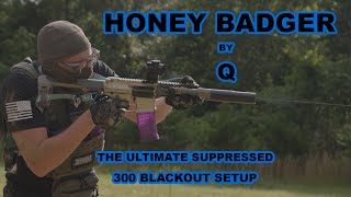 Honey Badger By Q  An AR15 Ahead of its Time [upl. by Lothaire]