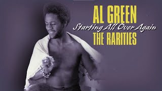 Al Green — Starting All Over Again Official Audio [upl. by Tarabar]