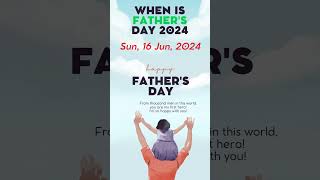 When is Fathers Day 2024  which date is fathers day 🎅AS Creation🎅 [upl. by Azirb]