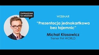 Prezentacja jednokartkowa bez tajemnic  FM WORLD Werbinar [upl. by Aicnelev770]