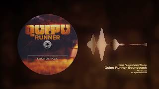 QUIPU RUNNER Official Soundtrack  Inka  Main Theme [upl. by Anoid]