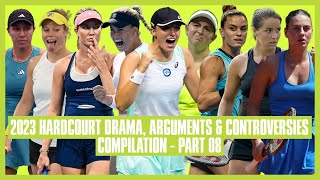 Tennis Hard Court Drama 2023  Part 08  Do You Want to Feel How Wet I Am [upl. by Nylirehc556]