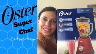 Liquidificador Oster Super Chef Copo de VidroSir Super Mamy [upl. by Viquelia]