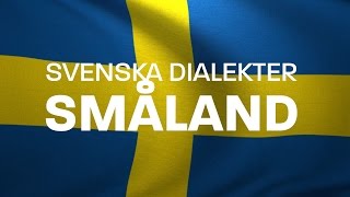 Svenska Dialekter – Kalmaritiska – småländska – Kalmar dialekt Voice To Me [upl. by Jule]