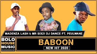 Madenza Lash amp Mr Six21 DJ Dance  Baboon ft Peulwane Original [upl. by Tadeo548]